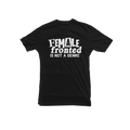 Female Fronted ist kein Genre schwarzes T-Shirt