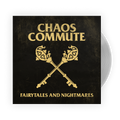 Chaos Commute "Fairytales & Nightmares" Natural LP Vinyl